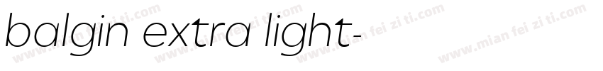 balgin extra light字体转换